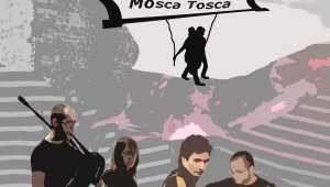 Mosca Tosca